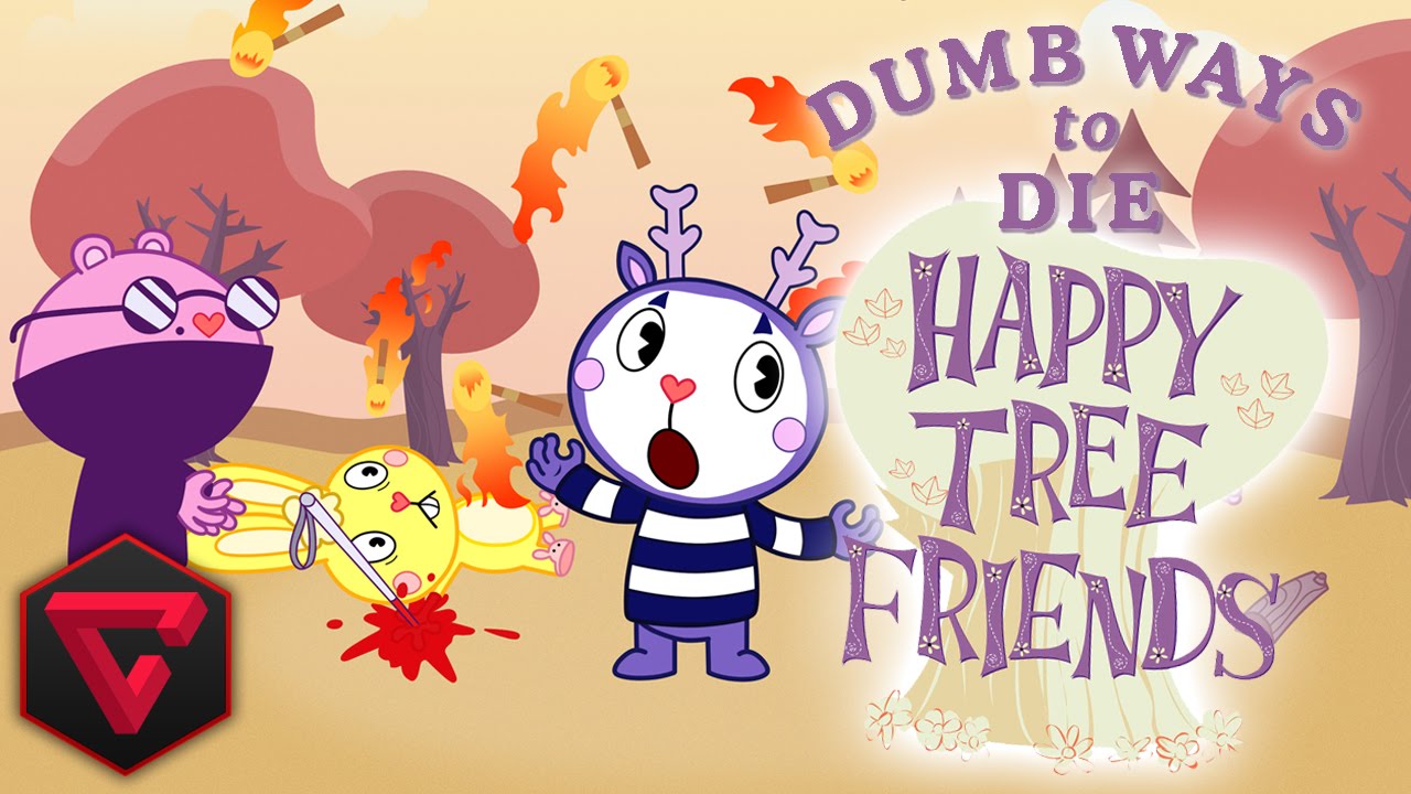 Dumb ways to die happy tree friends edition - latmy
