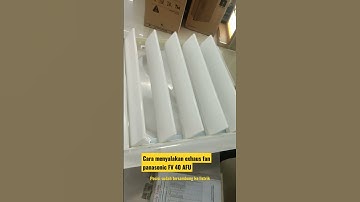 Thumbnail of Tutorial menyalakan exhaust fan FV 40 AFU