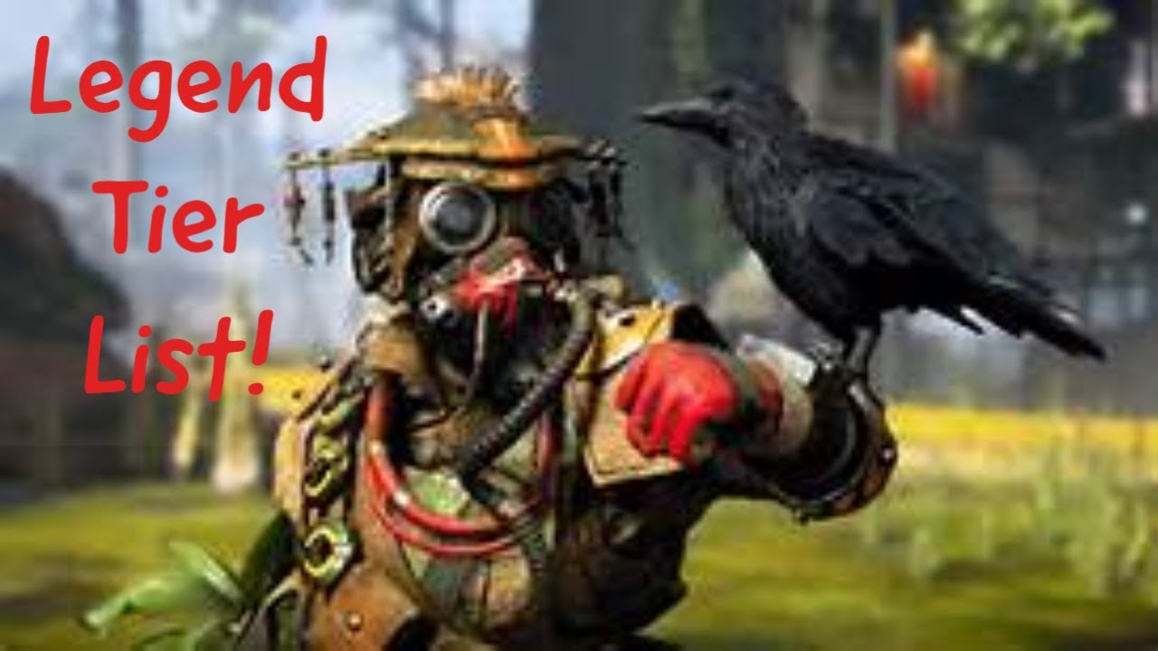 Legend Tier List Season 6 Apex Legends