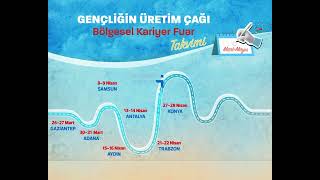 Gençliğin Üretim Çağı Bölgesel Kariyer Fuarları Başlıyor