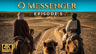 A Spider Web Saved Prophet Muhammad’s Life! - O Messenger | Ep. 5