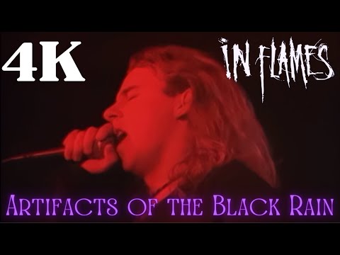 In Flames - Artifacts Of The Black Rain - 4K