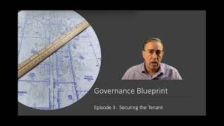 Governance Blueprint Series - Episode 3