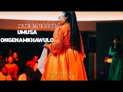 Zaza Mokhethi Umusa ongenamkhawulo (Live)