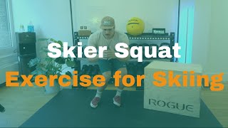 Skier Squat [Exercises for Skiing]