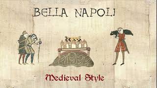 Bella Napoli - Medieval Cover / Bardcore