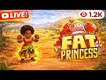 Fat Princess 2026 Live