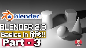 BLENDER 2.8x IN HINDI | BASICS PART-3 | BEGINNER GUIDE OF BLENDER 2.82 | BLENDER 2.8 TUTORIAL 2020