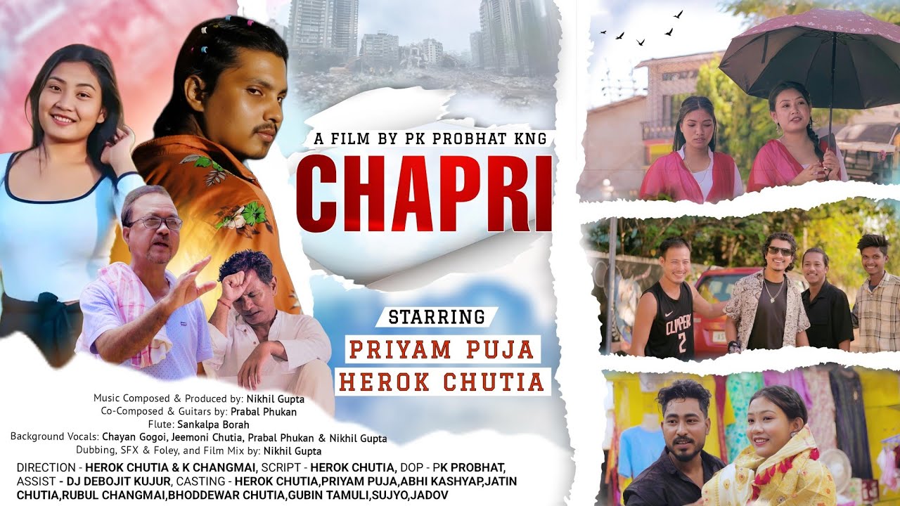 Chapri • New  Assamese Web Movie 2025 • Love Story • Sidartha Konwar Priyam Puja Herok Chutia