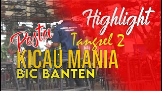 HIGHLIGHT KEMERIAHAN PESTA KICAU MANIA TANGSEL 2 BIC BANTEN SAMSAT BSD By HoBi ID screenshot 4