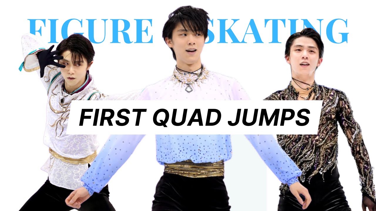Who Landed the FIRST QUAD Jumps in Figure Skating?