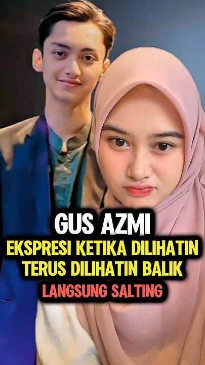 Gus Azmi Ketika Dilihatin Ukhty Cantik #shorts