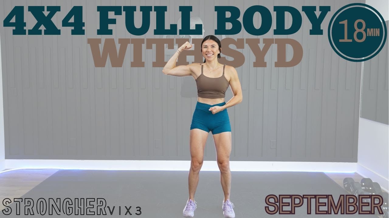 4x4 Workout Routine Strength Workout - 4X4 Full Body Workout w/ Syd - YouTube