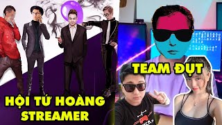 TOP 6 hội Streamer đình đám nhất làng game Việt Nam ai cũng biết: Tứ Hoàng Streamer, Team Đụt...