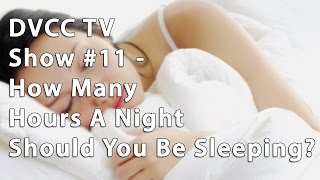 Northampton Personal Trainer  - How Many Hours A Night Should You Be Sleeping?