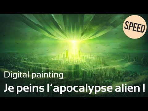 SPEED - Je peins l'apocalypse alien en digital painting ! - SPEED - Je peins l'apocalypse alien en digital painting !