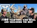 Team 200 asio gear and squashing the beef w joe miles  huntr podcast 180