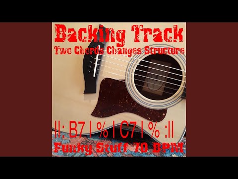 Backing Track Two Chords Changes Structure B7 C7