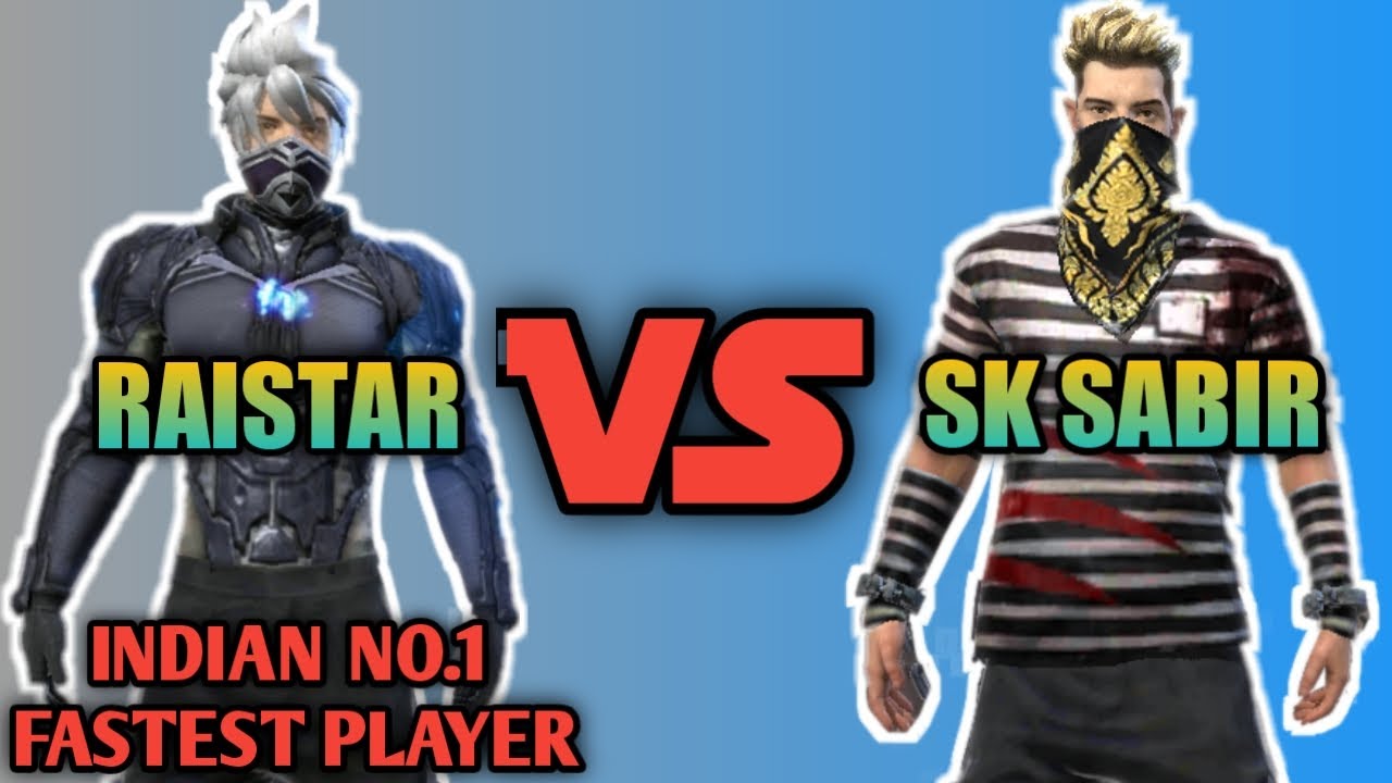 SK SABIR BOSS VS RAISTAR || FREE FIRE INDIAN FASTEST ...