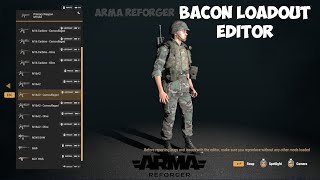 Using Bacon Loadout Editor - Arma Reforger