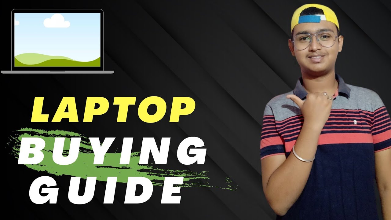 LAPTOP BUYING GUIDE 2020💻कभी गलती मत कीजिये! Sahi Laptop Kese Kharide
