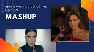 Ebru Yaşar - Ben Ne Yangınlar Gördüm & Carol Samaha - Shukran Mashup
