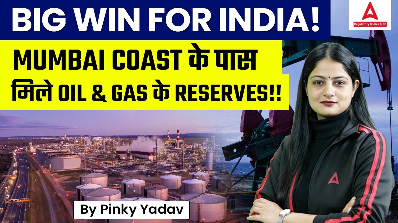 Oil and Gas Reserves Near Mumbai Coast ONGC Makes Major Oil and Gas