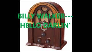 Watch Billy Walker Hello Darlin video