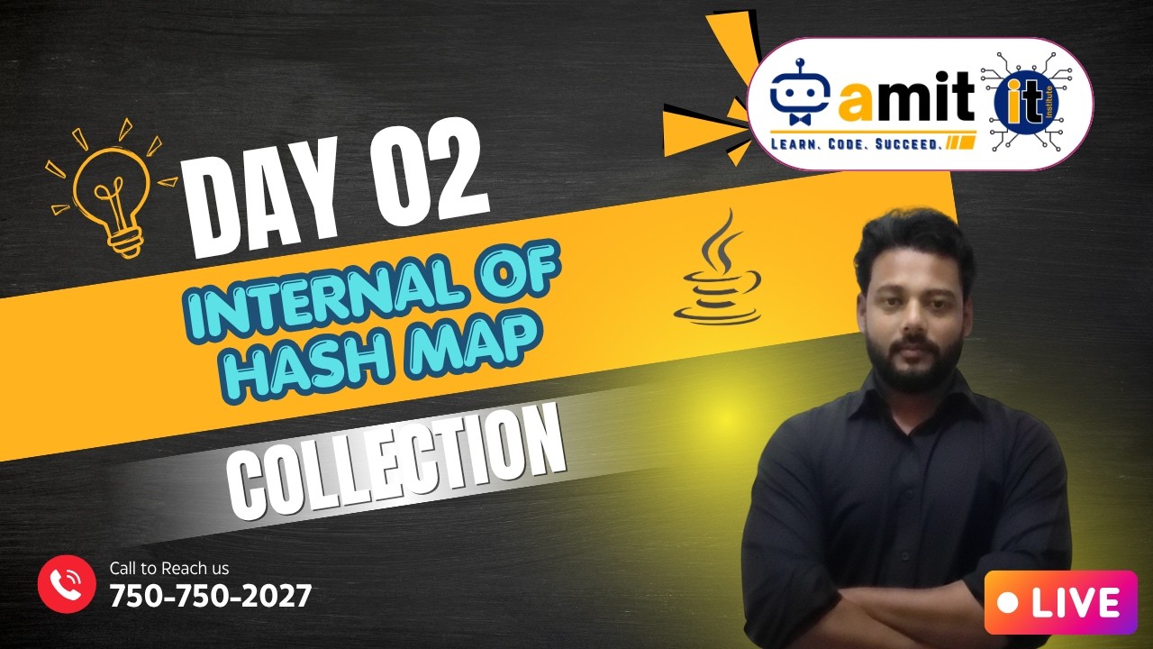 Java Collections Day 02 HashMap Internals Live Session - YouTube