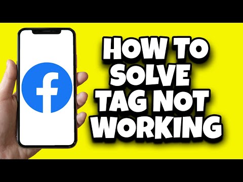 How To Fix Facebook Tagging Not Working Problem Solved