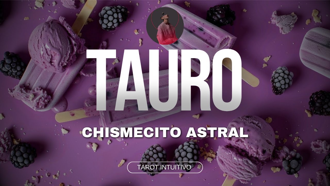 TAURO ♉️ ALGUIEN DEL PASADO TE OBSERVA 👀, MIENTRAS TÚ PONES ORDEN EN TU ...