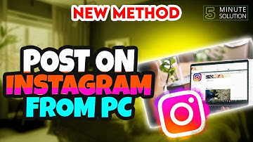 How to post on Instagram from PC 2024