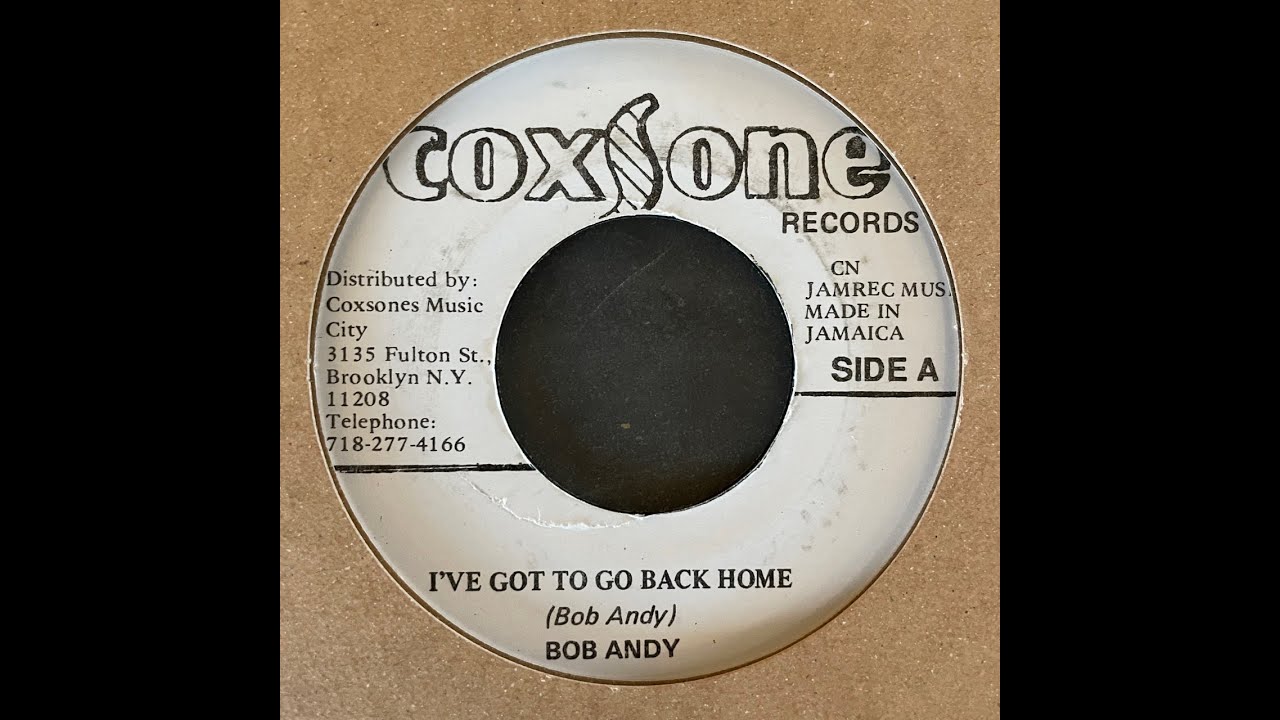 Bob Andy - I've Got To Go Back Home【7-21584】 - YouTube