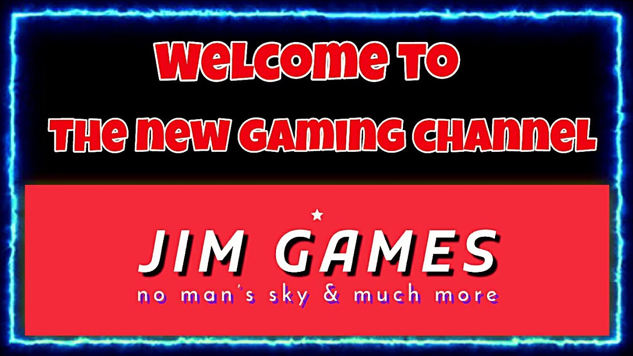 Jim Games Welcome to Jim Games, the new gaming channel - YouTube