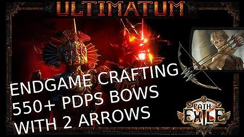 PoE [3.14] 550+ DPS BOWS with +2 arrows!  High Budget Crafting