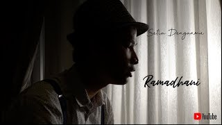 Setia Denganmu - Ramadhani