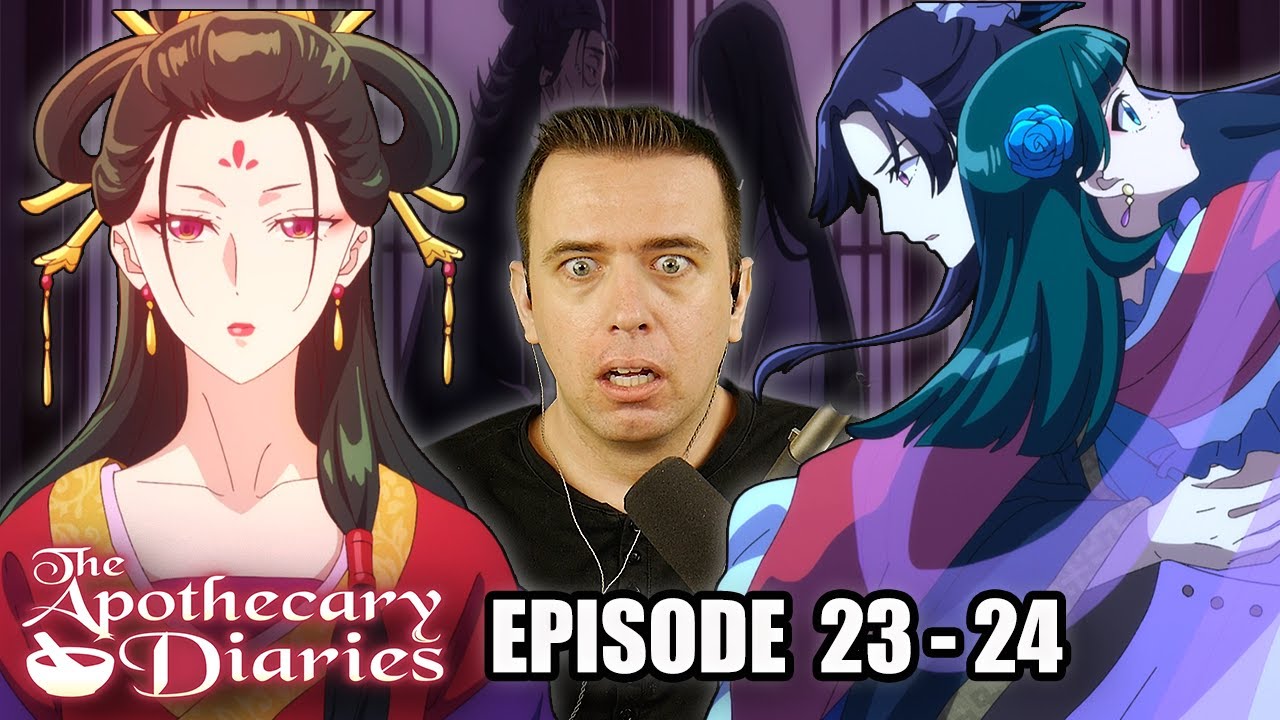 THIS ANIME HAS ME SPEECHLESS! | The Apothecary Diaries Episode 23 and 24 REACTION