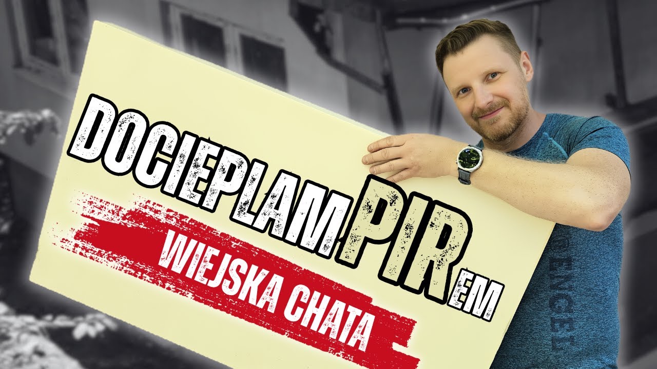 Docieplenie domu płytą PIR na pianoklej + test izolacji