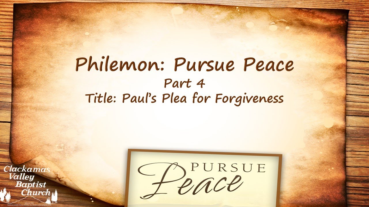 Philemon Pursue Peace Paul's Plea for 12 July 2020