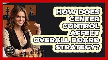 How Does Center Control Affect Overall Board Strategy?