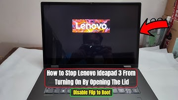 Fix Lenovo Laptop Automatic Turn On When Screen Panel is Open.
