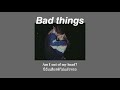 [ THAISUB / แปลเพลง ] Bad things - Machine Gun kelley ft.Camila Cabello