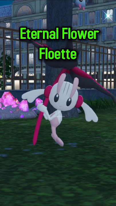 How To Get Eternal Flower Floette In Legends ZA