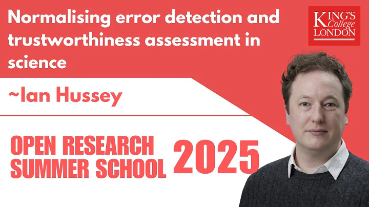 Normalising error detection and trustworthiness assessment in science - Ian Hussey
