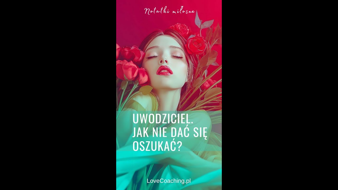 Uwodziciel. Jak nie dać się oszukać?