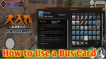 Ran Mobile: The Master Class | How To Use A Bus Card During OBT