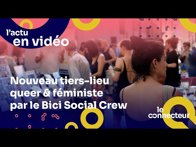 Le Bici Social Crew : nouveau tiers-lieu queer et féministe à Clermont-Ferrand ! 🌈