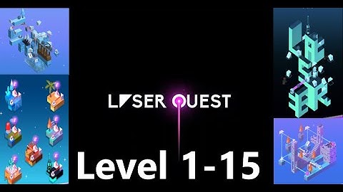 Laser Quest Level 1-15 Walkthrough