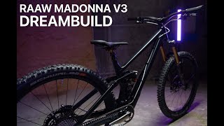 Traum auf Rädern: Raaw Madonna V3 Dreambuild | Exklusive Einblicke in den Bike Build