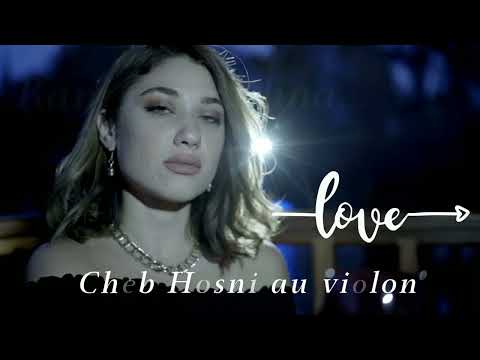 Cheb Hosni Au Violon راني مرا هنا و مرا لهيه